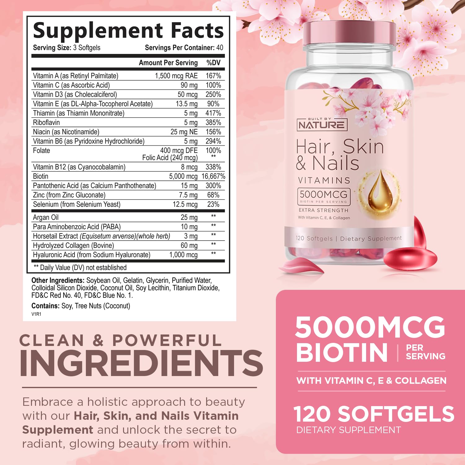 Built by Nature Hair Skin and Nails Vitamins – 5000mcg Biotin with Vitamin C, E, Collagen, Hyaluronic Acid, Argan & Coconut Oil – Luscious Hair Growth & Radiant Skin Supplement for Women