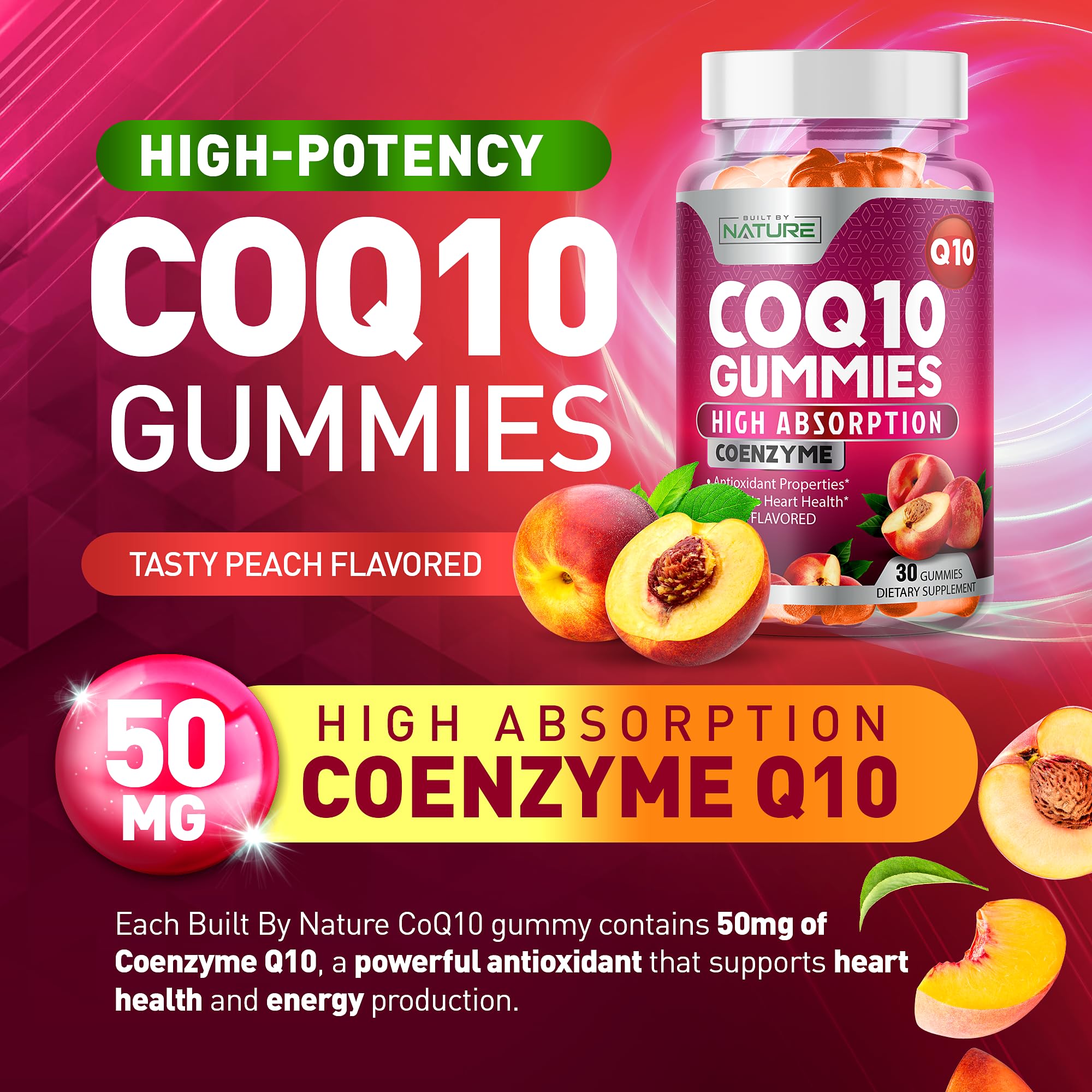 Built by Nature CoQ10 Gummies 100 mg – High Absorption Coenzyme Q10 Gummy – Vegan, Non-GMO – Heart Health & Cellular Energy Support – Tasty Peach Flavor - 30 Gummies