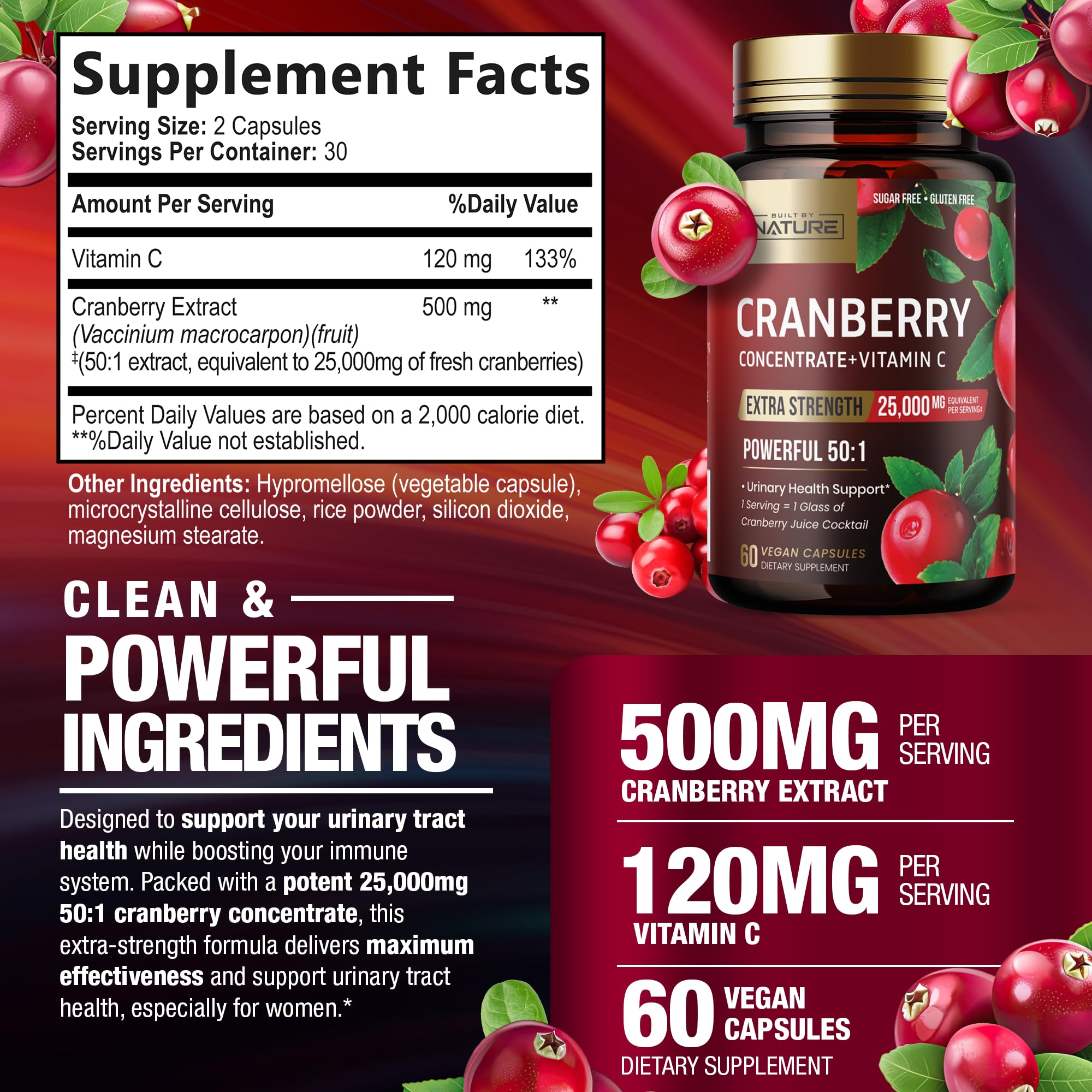 Built by Nature Cranberry Pills 25,000mg - Extra Strength 50:1 Concentrate Extract with Vitamin C - Urinary Tract Health Supplement for Women - Non-GMO, Sugar Free, Vegan - 60 Capsules